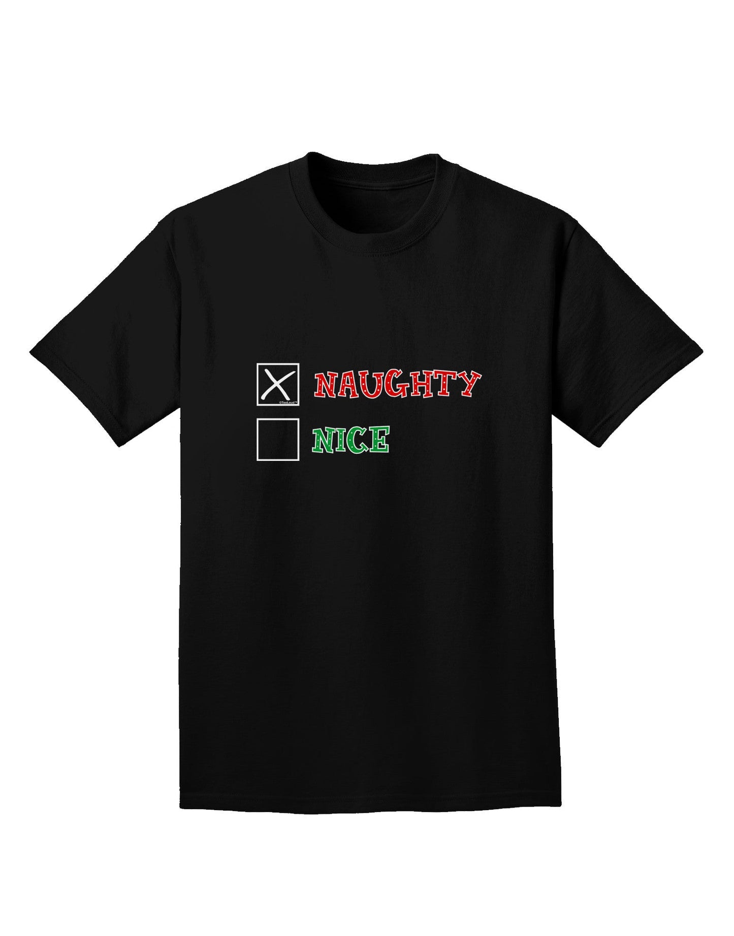 Naughty or Nice Christmas - Naughty Adult Dark T-Shirt-Mens T-Shirt-TooLoud-Black-Small-Davson Sales