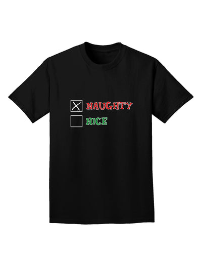 Naughty or Nice Christmas - Naughty Adult Dark T-Shirt-Mens T-Shirt-TooLoud-Black-Small-Davson Sales