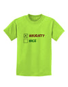 Naughty or Nice Christmas - Naughty Childrens T-Shirt-Childrens T-Shirt-TooLoud-Lime-Green-X-Small-Davson Sales