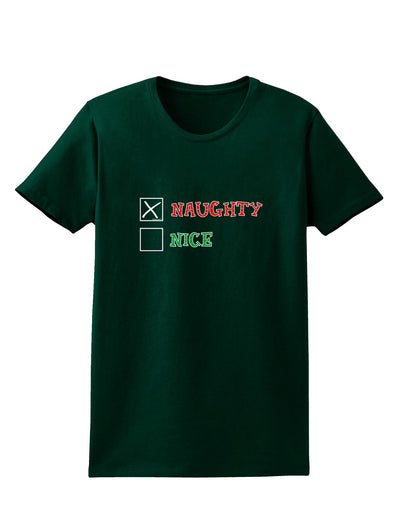 Naughty or Nice Christmas - Naughty Womens Dark T-Shirt-TooLoud-Forest-Green-Small-Davson Sales