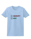 Naughty or Nice Christmas - Naughty and Nice Womens T-Shirt-Womens T-Shirt-TooLoud-Light-Blue-X-Small-Davson Sales