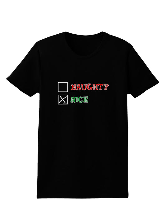 Naughty or Nice Christmas - Nice Womens Dark T-Shirt-TooLoud-Black-X-Small-Davson Sales