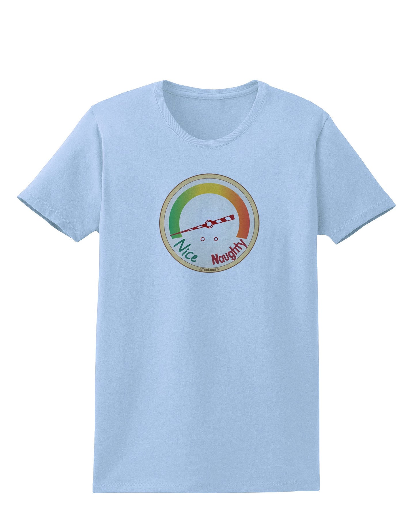 Naughty or Nice Meter Nice Womens T-Shirt-Womens T-Shirt-TooLoud-Light-Blue-X-Small-Davson Sales