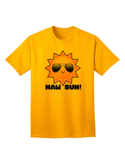 Naw Sun - Adorable Sun Graphic Adult T-Shirt Collection-Mens T-shirts-TooLoud-Gold-Small-Davson Sales