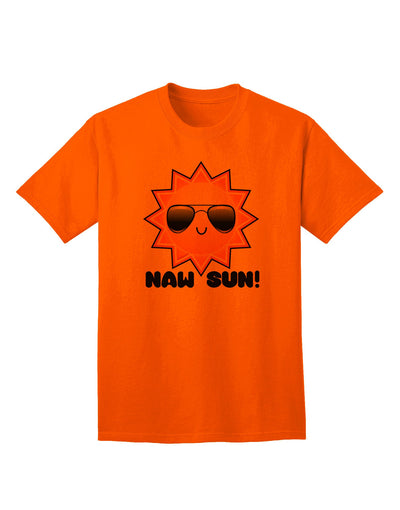 Naw Sun - Adorable Sun Graphic Adult T-Shirt Collection-Mens T-shirts-TooLoud-Orange-Small-Davson Sales