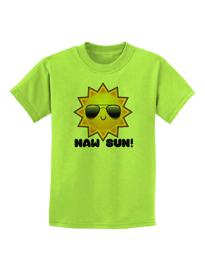 Naw Sun Cute Sun Childrens T-Shirt-Childrens T-Shirt-TooLoud-Lime-Green-X-Small-Davson Sales