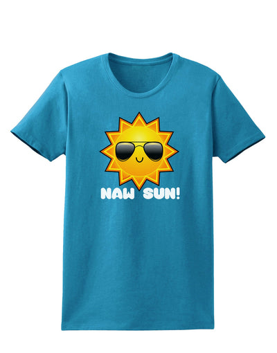 Naw Sun Cute Sun Dark Womens Dark T-Shirt-TooLoud-Turquoise-X-Small-Davson Sales