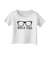 Nerd Dad - Glasses Infant T-Shirt by TooLoud-TooLoud-White-06-Months-Davson Sales