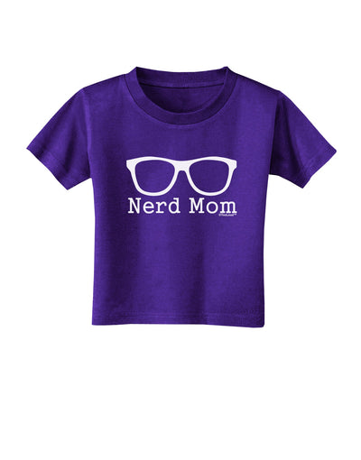 Nerd Mom - Glasses Toddler T-Shirt Dark by TooLoud-Toddler T-Shirt-TooLoud-Purple-2T-Davson Sales