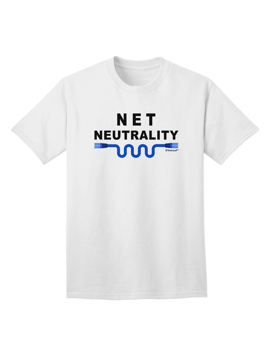 Net Neutrality Adult T-Shirt: Premium Quality for the Tech-Savvy Consumer-Mens T-shirts-TooLoud-White-Small-Davson Sales