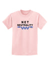 Net Neutrality Childrens T-Shirt-Childrens T-Shirt-TooLoud-PalePink-X-Small-Davson Sales