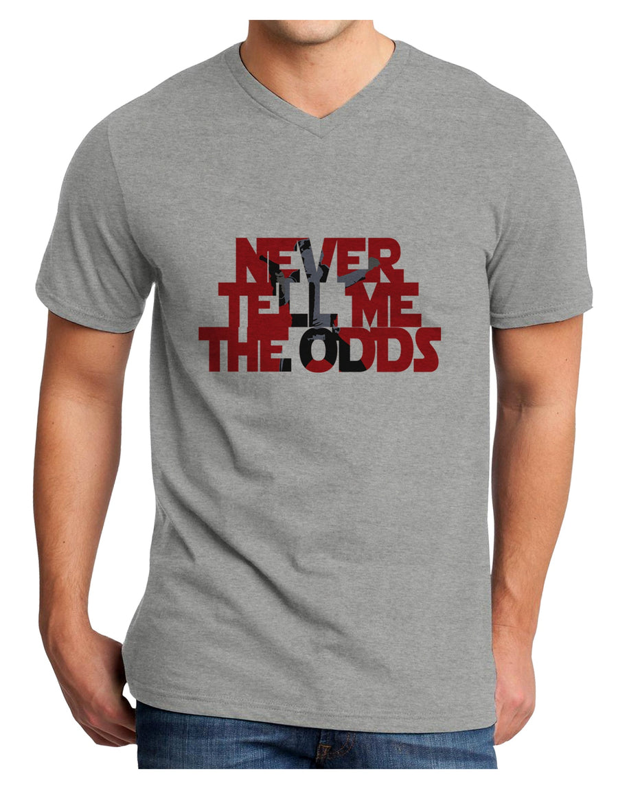 Never Tell Me The Odds Adult V-Neck T-shirt by TooLoud