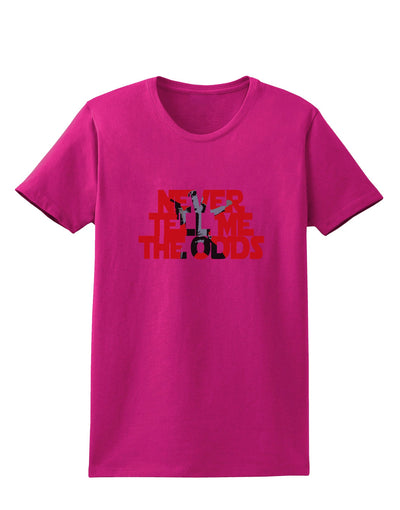 Never Tell Me The Odds Womens Dark T-Shirt by TooLoud-TooLoud-Hot-Pink-Small-Davson Sales