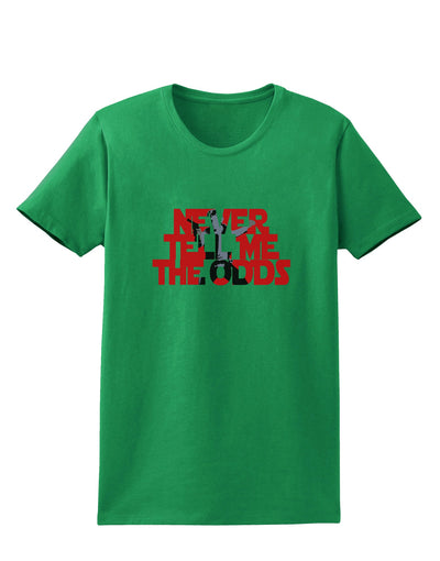 Never Tell Me The Odds Womens Dark T-Shirt by TooLoud-TooLoud-Kelly-Green-X-Small-Davson Sales