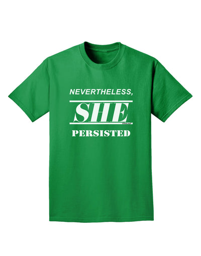 Nevertheless She Persisted Women's Rights Adult Dark T-Shirt by TooLoud-Mens T-Shirt-TooLoud-Kelly-Green-Small-Davson Sales