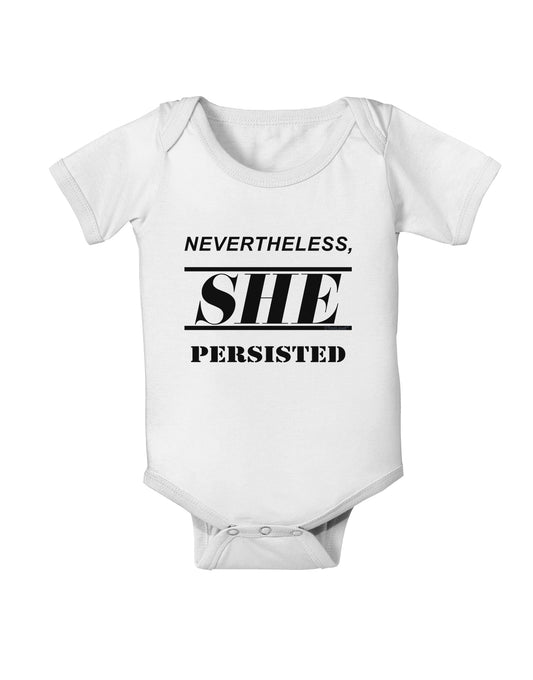 Nevertheless She Persisted Women's Rights Baby Romper Bodysuit by TooLoud-Baby Romper-TooLoud-White-06-Months-Davson Sales