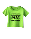Nevertheless She Persisted Women's Rights Infant T-Shirt by TooLoud