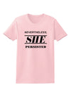 Nevertheless She Persisted Women's Rights Womens T-Shirt by TooLoud-Womens T-Shirt-TooLoud-PalePink-X-Small-Davson Sales