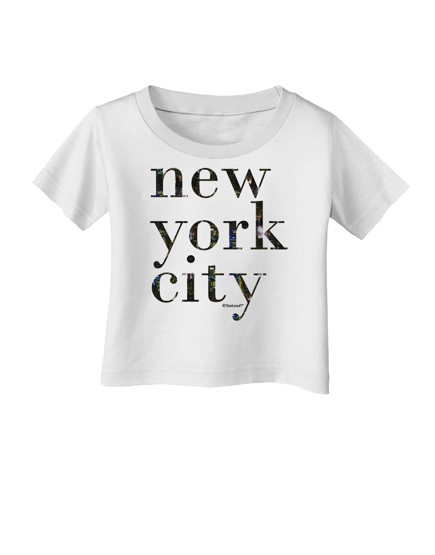 New York City - City Lights Infant T-Shirt by TooLoud-Infant T-Shirt-TooLoud-White-06-Months-Davson Sales