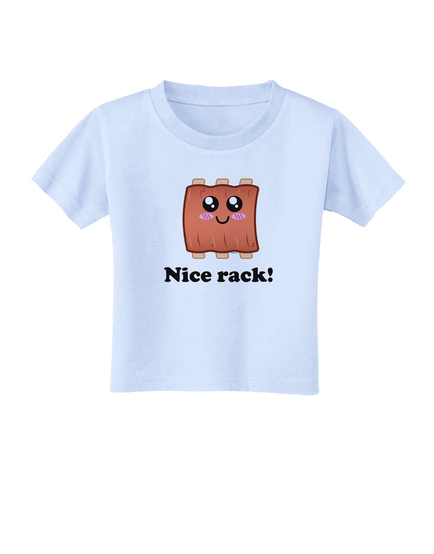 Nice Rack Toddler T-Shirt-Toddler T-Shirt-TooLoud-Light-Blue-2T-Davson Sales