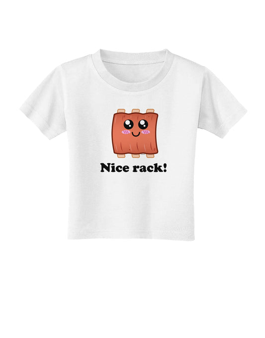 Nice Rack Toddler T-Shirt-Toddler T-Shirt-TooLoud-White-2T-Davson Sales