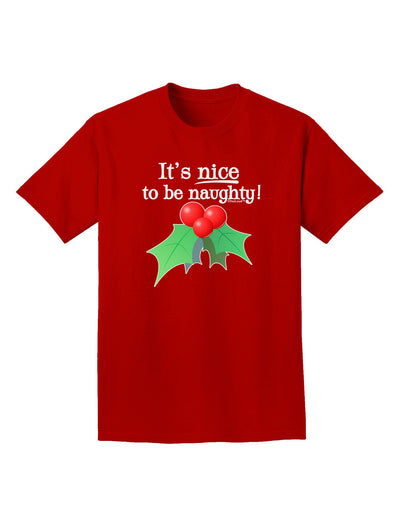 Nice to be Naughty Adult Dark T-Shirt-Mens T-Shirt-TooLoud-Red-Small-Davson Sales