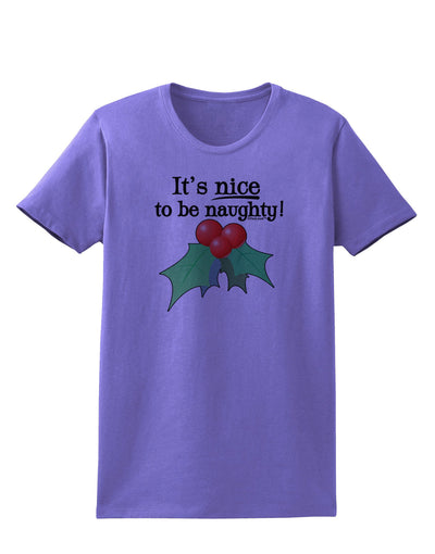 Nice to be Naughty Womens T-Shirt-Womens T-Shirt-TooLoud-Violet-X-Small-Davson Sales