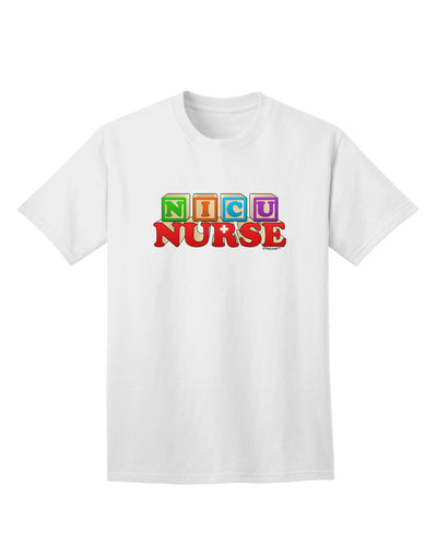 Nicu Nurse Adult T-Shirt-unisex t-shirt-TooLoud-White-Small-Davson Sales