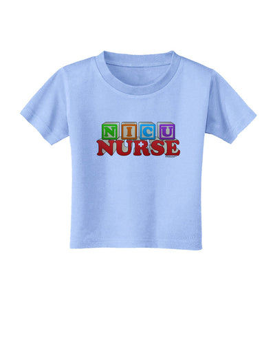 Nicu Nurse Toddler T-Shirt-Toddler T-Shirt-TooLoud-Aquatic-Blue-2T-Davson Sales