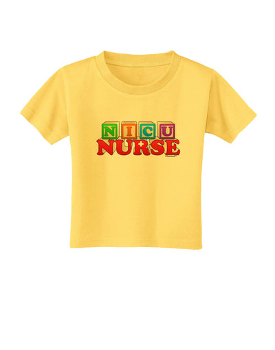 Nicu Nurse Toddler T-Shirt-Toddler T-Shirt-TooLoud-Yellow-2T-Davson Sales