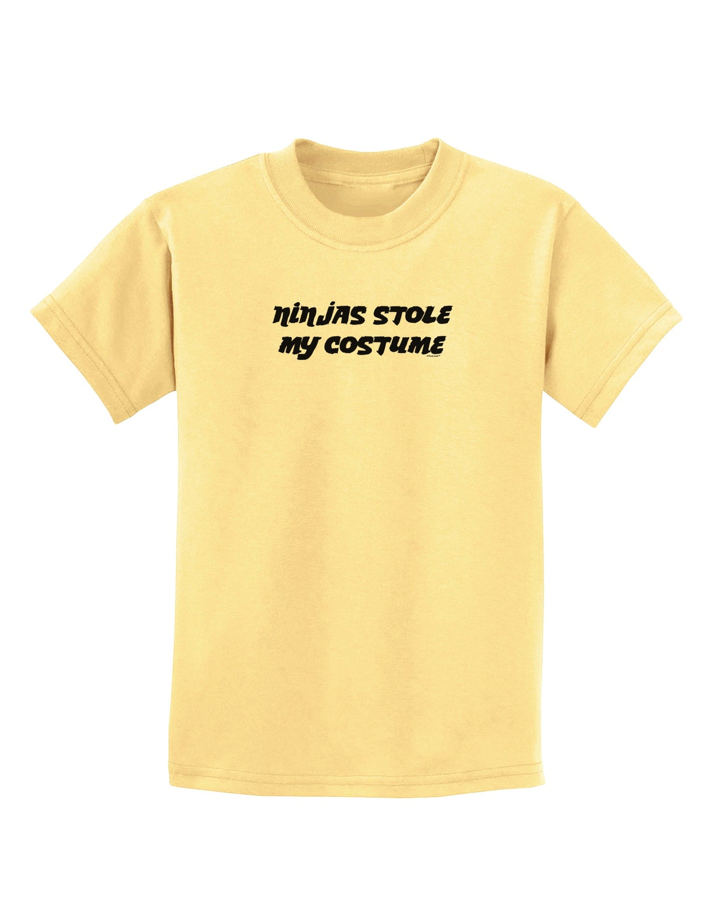 Ninjas Stole My Costume - Halloween Childrens T-Shirt-Childrens T-Shirt-TooLoud-Daffodil-Yellow-X-Small-Davson Sales