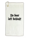 No Beer Left Behind Micro Terry Gromet Golf Towel 11&#x22;x19-Golf Towel-TooLoud-White-Davson Sales