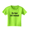 No Beer Left Behind Toddler T-Shirt-Toddler T-Shirt-TooLoud-Lime-Green-2T-Davson Sales