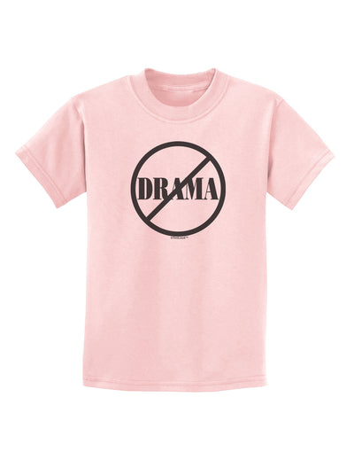 No Drama Allowed Childrens T-Shirt-Childrens T-Shirt-TooLoud-PalePink-X-Small-Davson Sales