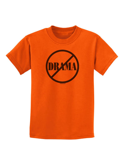 No Drama Allowed Childrens T-Shirt-Childrens T-Shirt-TooLoud-Orange-X-Small-Davson Sales