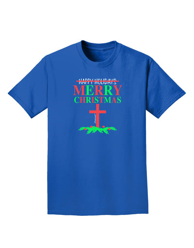 No Happy Holidays&#44; Merry Christmas Adult Dark T-Shirt-Mens T-Shirt-TooLoud-Royal-Blue-Small-Davson Sales