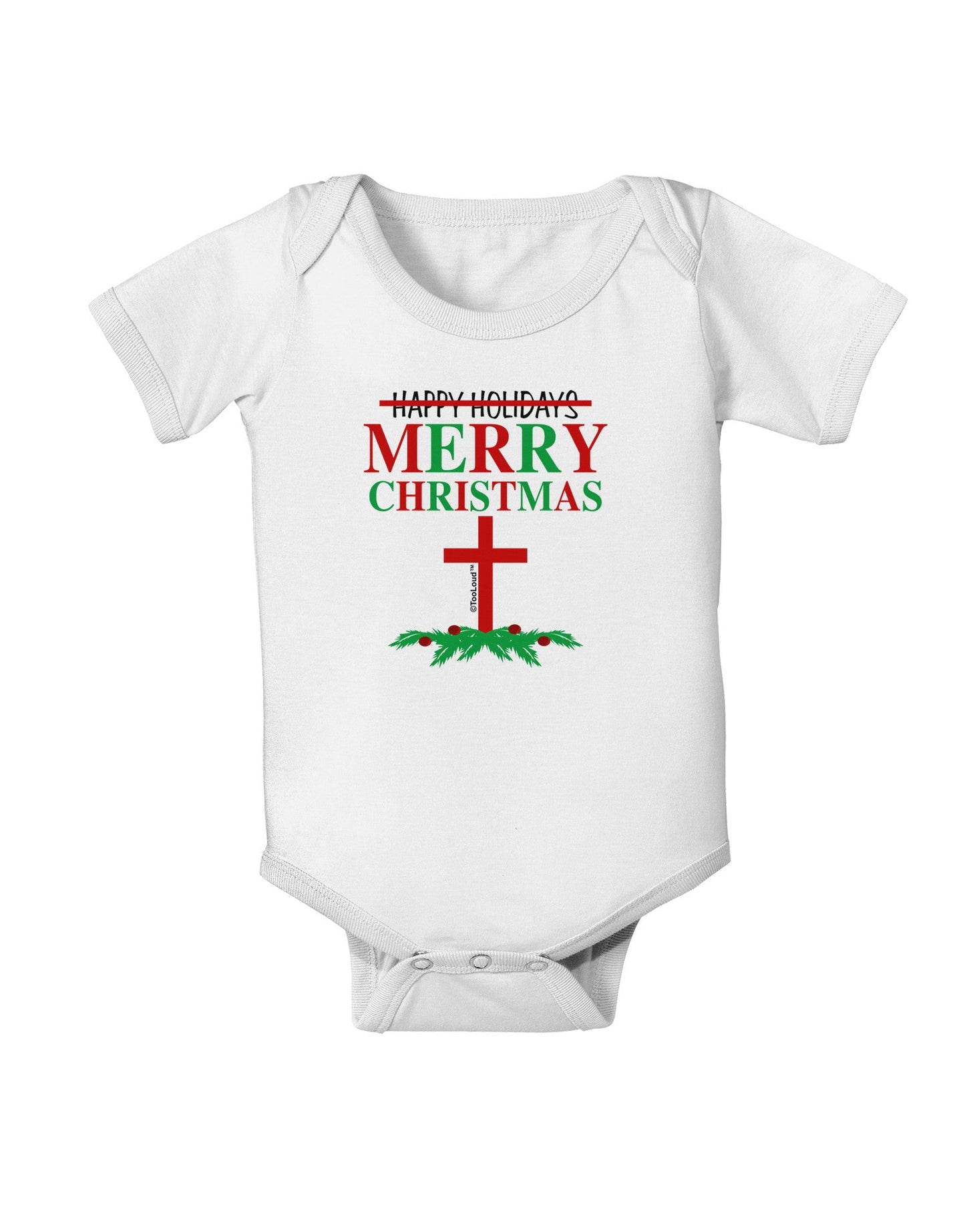 No Happy Holidays, Merry Christmas Baby Romper Bodysuit-Baby Romper-TooLoud-White-06-Months-Davson Sales