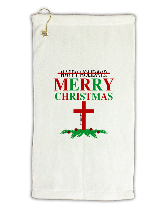 No Happy Holidays, Merry Christmas Micro Terry Gromet Golf Towel 16 x 25 inch-Golf Towel-TooLoud-White-Davson Sales