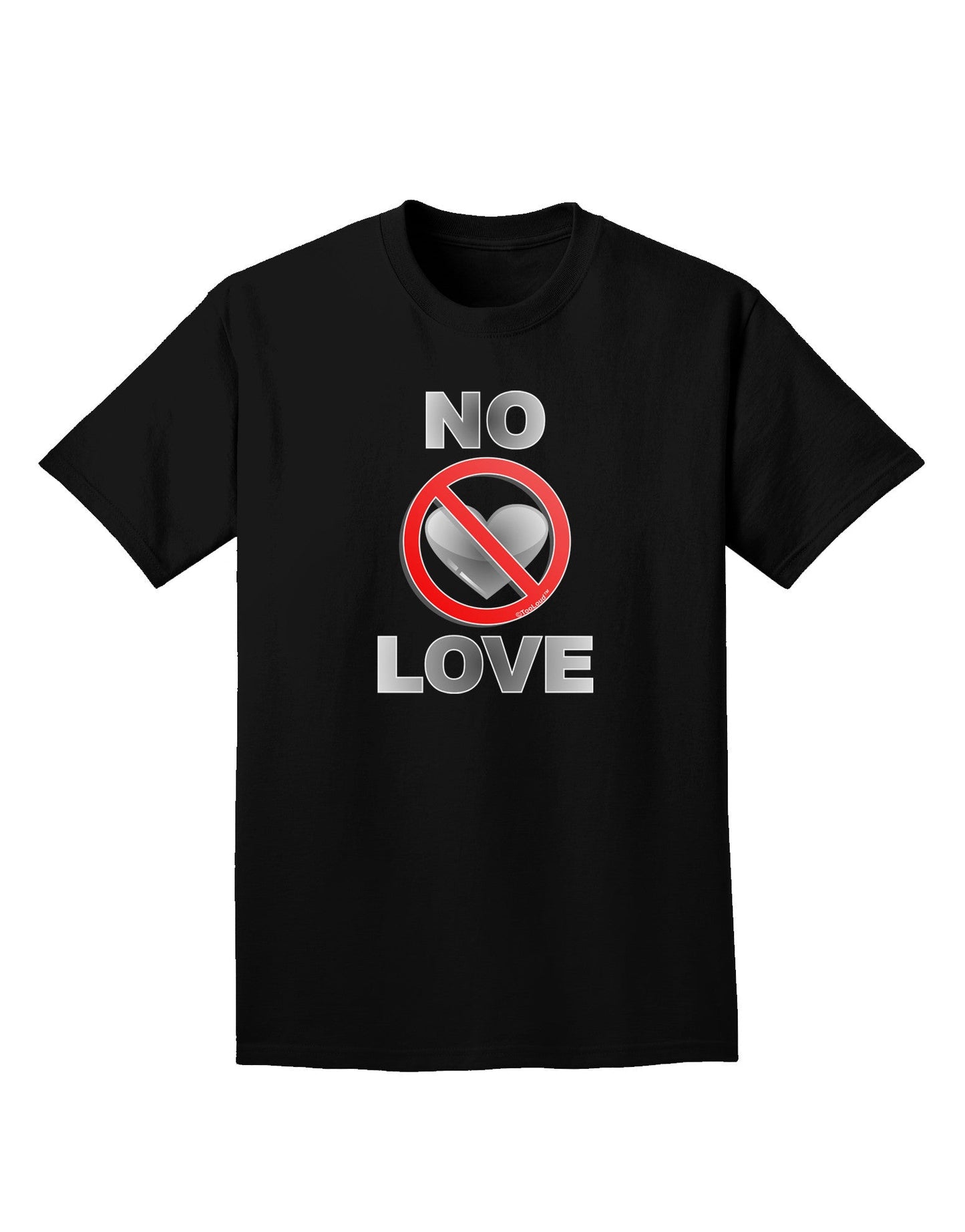 No Love Symbol with Text Adult Dark T-Shirt-Mens T-Shirt-TooLoud-Black-Small-Davson Sales