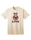 No Love Symbol with Text Adult T-Shirt-Mens T-Shirt-TooLoud-Natural-Small-Davson Sales