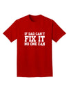 No One Can - Dad Adult Dark T-Shirt by TooLoud-Mens T-Shirt-TooLoud-Red-Small-Davson Sales