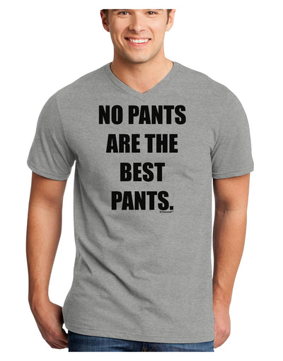 No Pants Are The Best Pants Adult V-Neck T-shirt by TooLoud-Mens V-Neck T-Shirt-TooLoud-HeatherGray-Small-Davson Sales