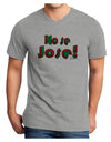 No Se Jose Adult V-Neck T-shirt-Mens V-Neck T-Shirt-TooLoud-HeatherGray-Small-Davson Sales