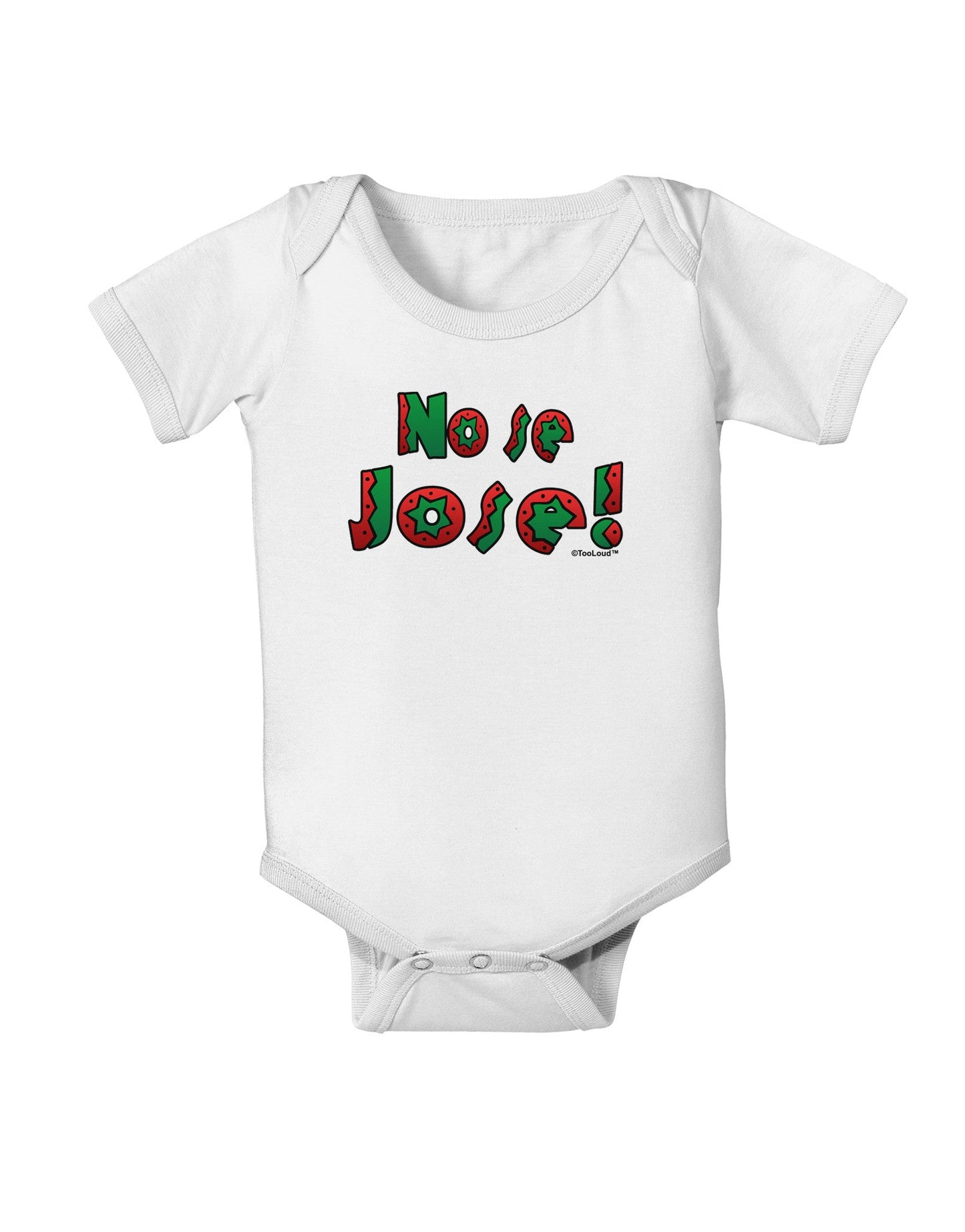 No Se Jose Baby Romper Bodysuit-Baby Romper-TooLoud-White-06-Months-Davson Sales
