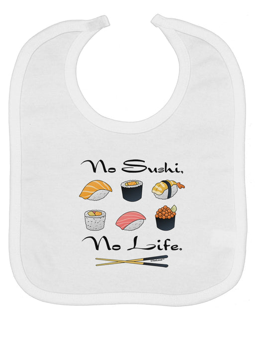 No Sushi No Life Baby Bib