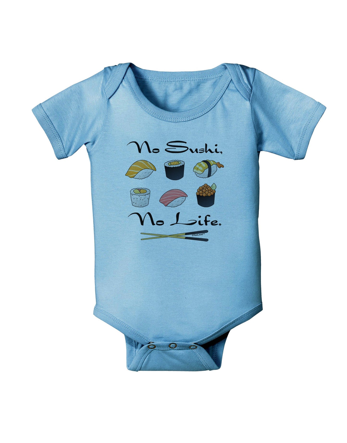 No Sushi No Life Baby Romper Bodysuit-Baby Romper-TooLoud-LightBlue-06-Months-Davson Sales