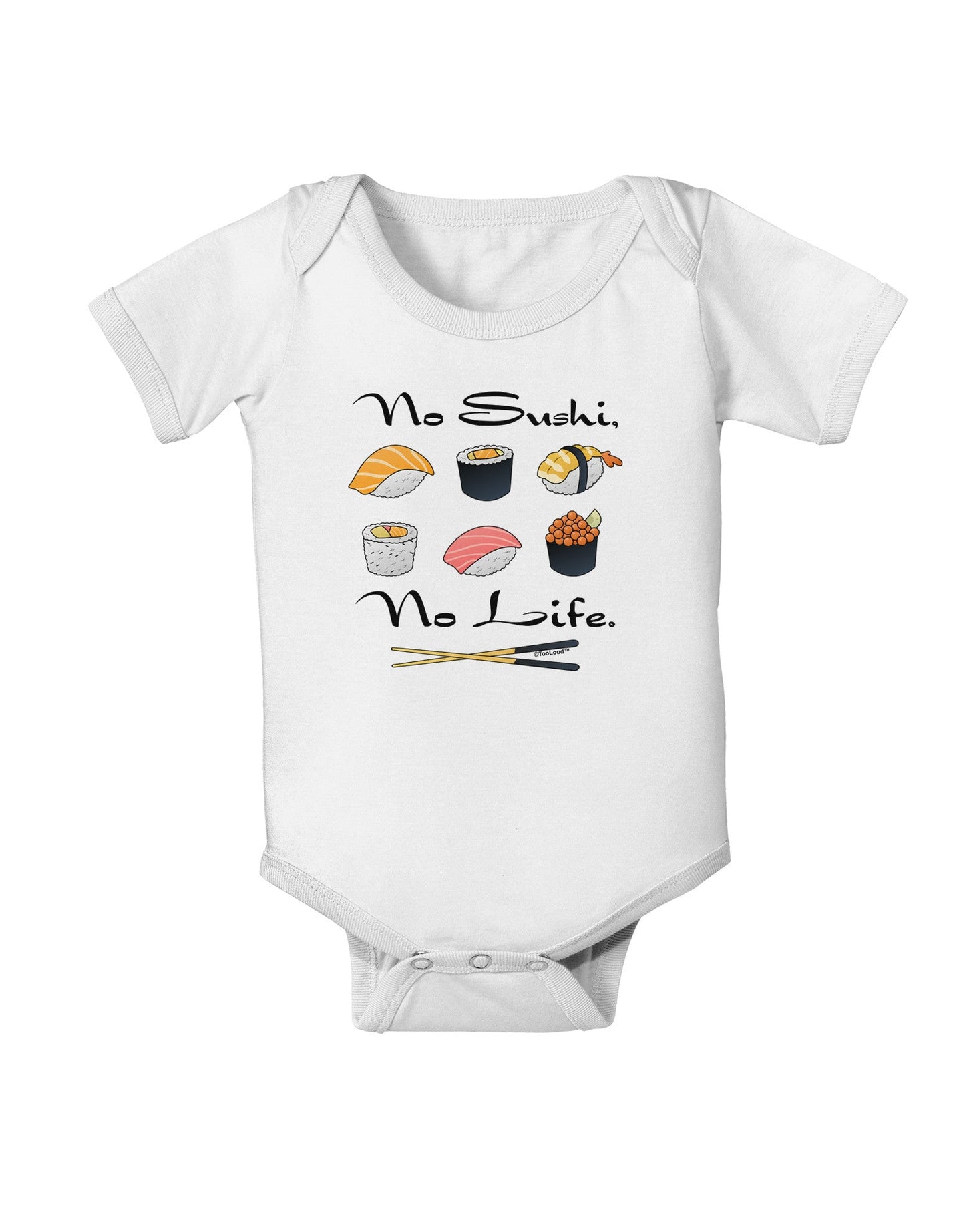No Sushi No Life Baby Romper Bodysuit-Baby Romper-TooLoud-White-06-Months-Davson Sales