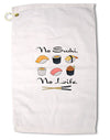 No Sushi No Life Premium Cotton Golf Towel - 16 x 25 inch-Golf Towel-TooLoud-16x25"-Davson Sales