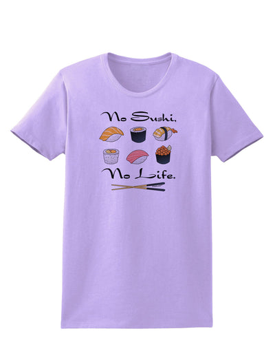 No Sushi No Life Womens T-Shirt-Womens T-Shirt-TooLoud-Lavender-X-Small-Davson Sales