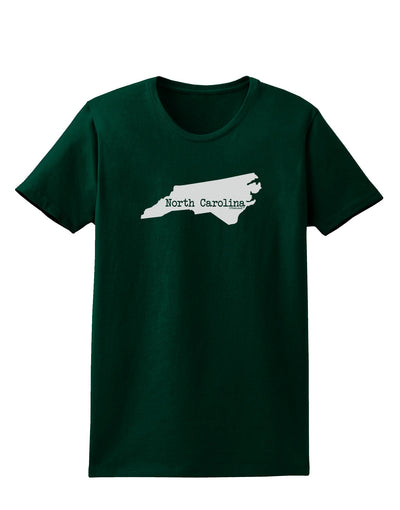 North Carolina - United States Shape Womens Dark T-Shirt by TooLoud-Womens T-Shirt-TooLoud-Forest-Green-Small-Davson Sales